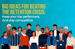 Big Ideas for Beating the Retention Crisis