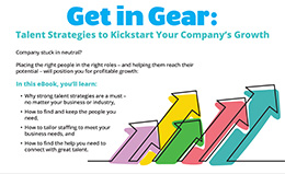 Get in Gear: Talent Strategies to Kickstart Your Company’s Growth