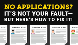 No Applications? It’s Not Your Fault—But Here’s How to Fix It!