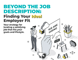 Beyond the Job Description: Finding Your Ideal Employer Fit