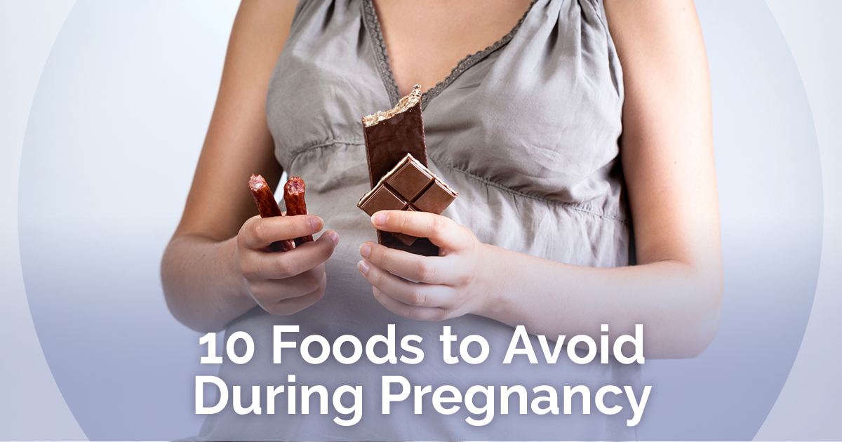 Foods to Avoid During Your Pregnancy 