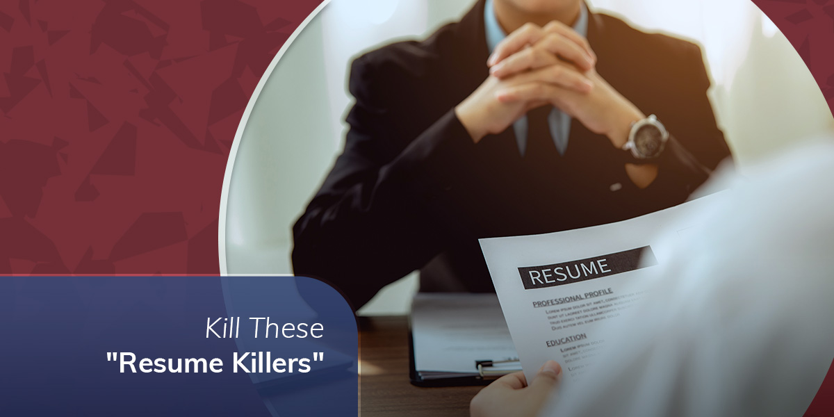 Kill These “Resume Killers”