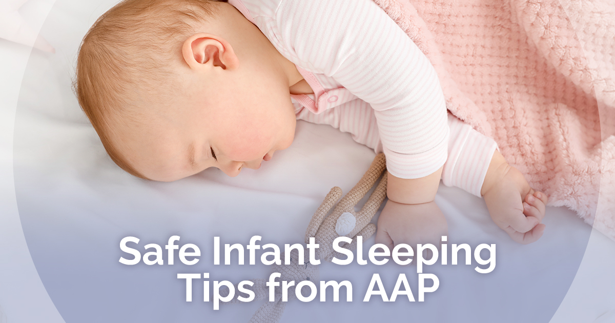 Safe Infant Sleeping Tips from AAP 
