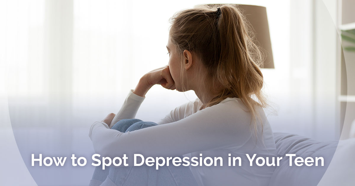 How to Spot Depression in Your Teen