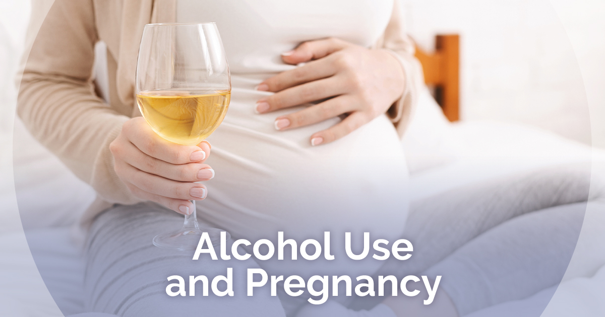Alcohol Use During Pregnancy