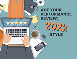 Ace Your Performance Review: 2022 Style