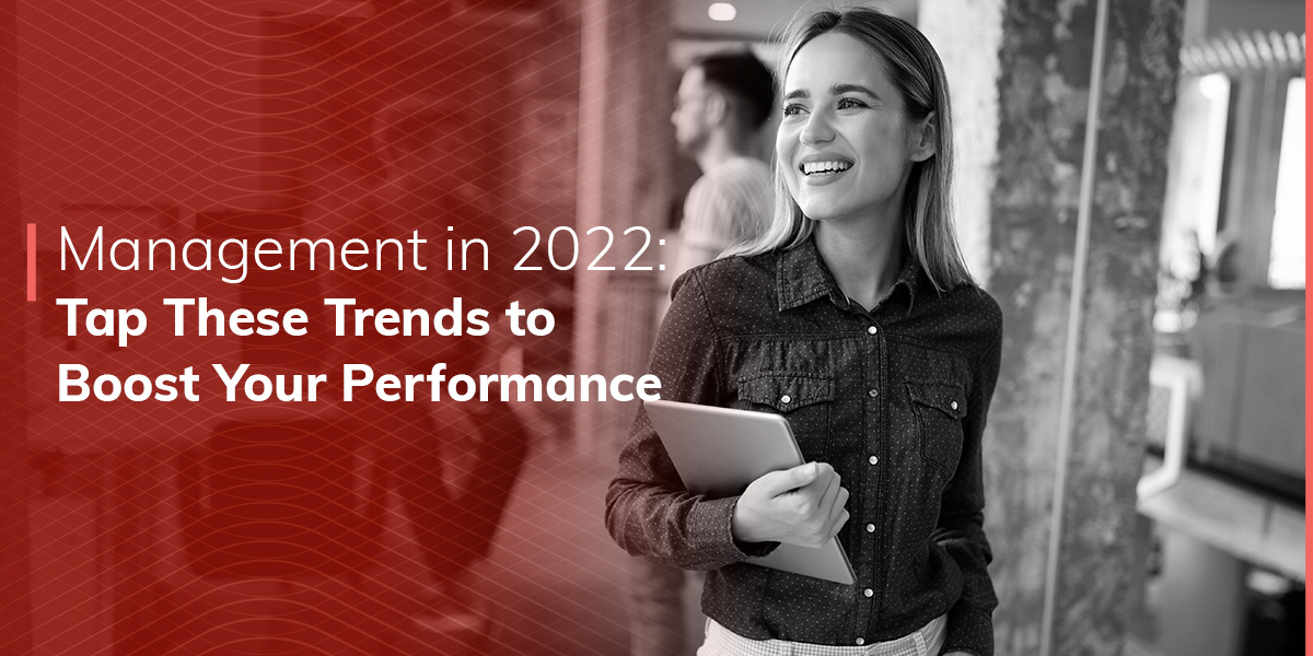 Tap These Trends to Boost Your Performance