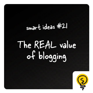 SMART IDEA #21: Blogging for sales